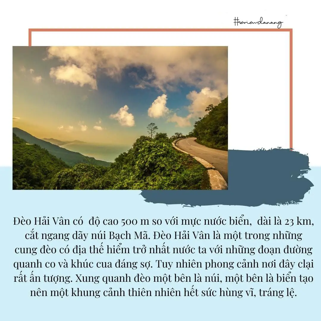 Đ&egrave;o Hải V&acirc;n - Cung đường đ&egrave;o Đ&agrave; Nẵng với những b&iacute; mật th&uacute; vị, hấp dẫn 4